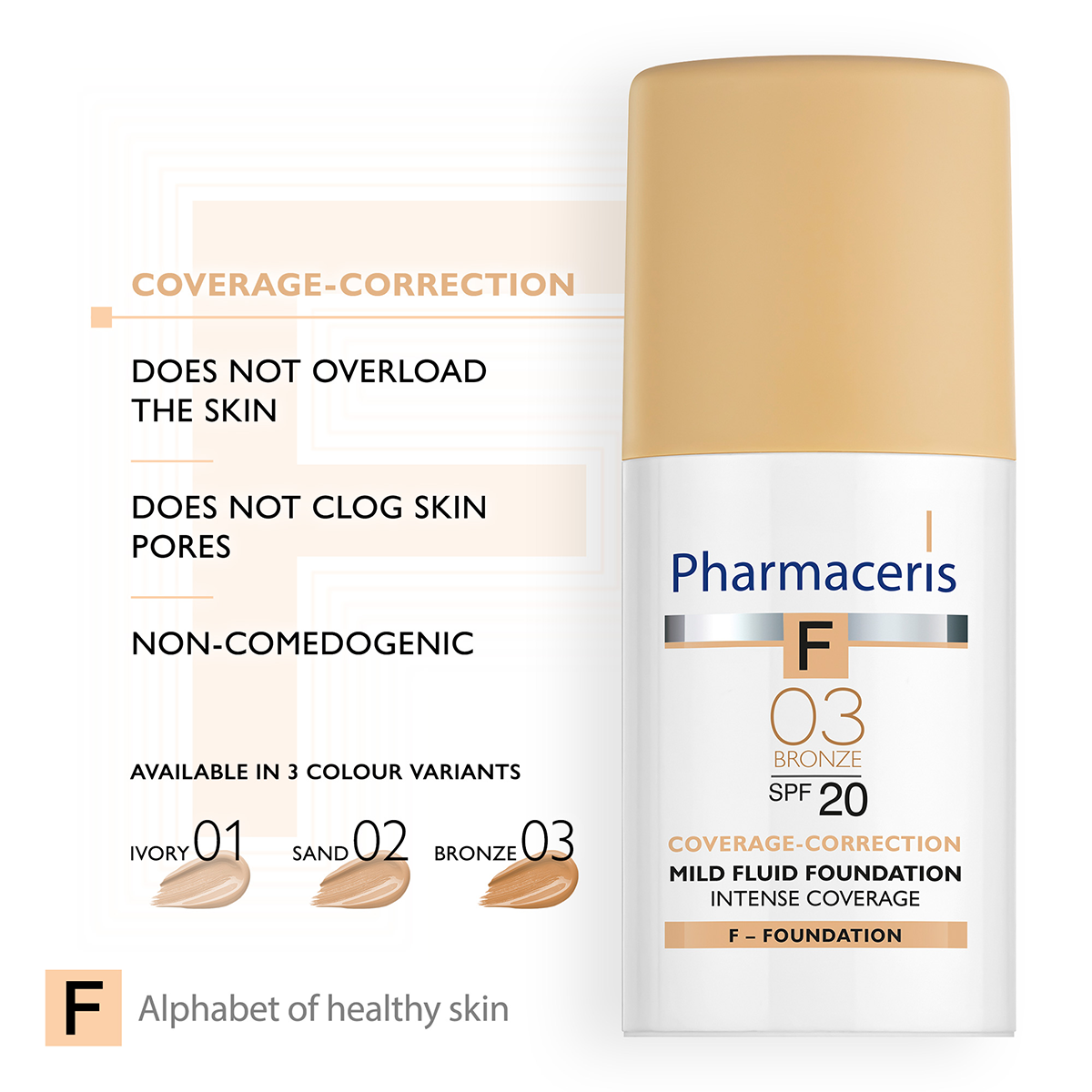 INTENSE COVERAGE SPF 20+ - BRONZE 03 Pharmaceris Fondatinë